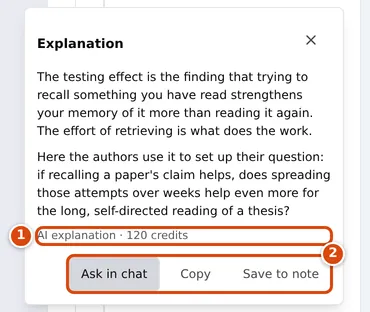 The Explanation card with a plain-language explanation of the testing effect, the credits it used, and its actions