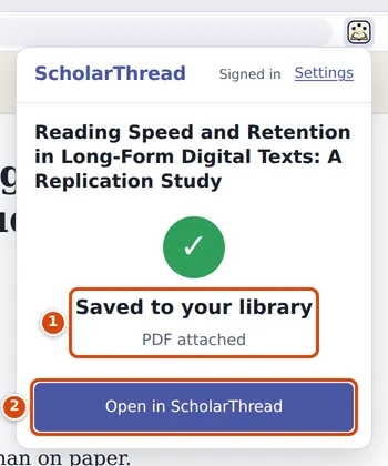 The extension popup after a save: Saved to your library, PDF attached, and the Open in ScholarThread button
